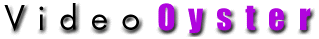 Video Oyster